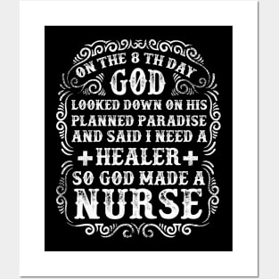 God Made a Nurse Posters and Art